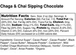 Chaga & Chai Sipping Chocolate